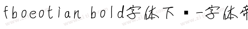 fboeotian bold字体下载字体转换